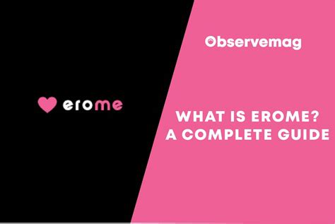 Exploring The Allure Of Erome: A Dive Into Its Unique World